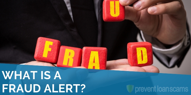 What is a Fraud Alert?