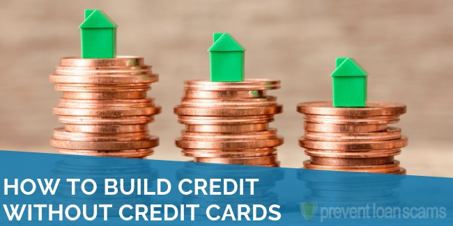 How to Build Credit Without Credit Cards